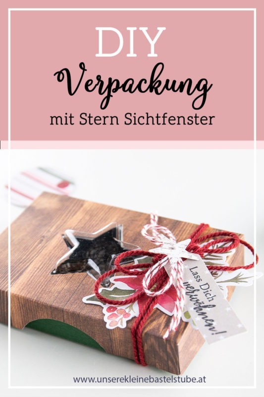 Fenster #19 Box mit Stern Sichtfenster | Unsere kleine Bastelstube - DIY Bastelideen für Feste & Anlässe