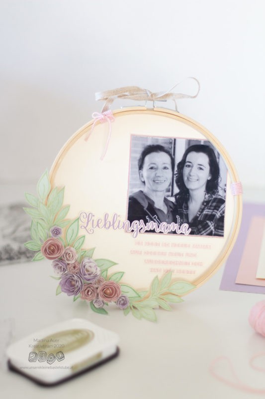 DIY Muttertags-Stickrahmen | Unsere kleine Bastelstube- DIY Bastelideen für Feste & Anlässe Stickrahmen zum Muttertag Martina