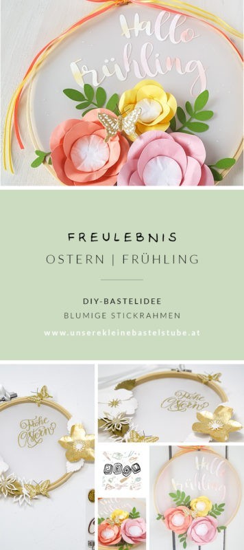 Blumige Stickrahmen - DIY Idee Frühling|Ostern | Unsere kleine Bastelstube- DIY Bastelideen für Feste & Anlässe ukbs_pinterest_BLUMIGE-stickrahmen-diy-idee