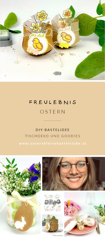 Tischdeko und Goodies für Ostern - DIY | Unsere kleine Bastelstube- DIY Bastelideen für Feste & Anlässe ukbs_pinterest_OSTERN-tischdeko-und-goodie-inkl. fotojpg