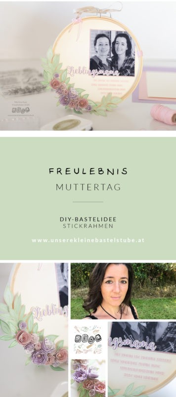 DIY Muttertags-Stickrahmen | Unsere kleine Bastelstube- DIY Bastelideen für Feste & Anlässe DIY Muttertags-Stickrahmen | Unsere kleine Bastelstube - DIY Bastelideen für Feste & Anlässe