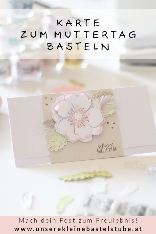 DIY Karte zum Muttertag basteln | Unsere kleine Bastelstube- DIY Bastelideen für Feste & Anlässe ukbs-diy-karte-zum-muttertag-basteln-selber-machen